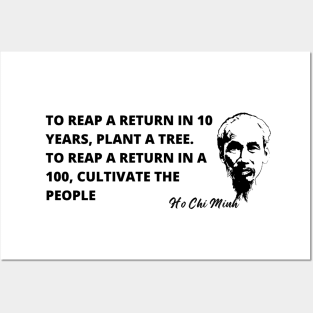 Ho Chi Minh quote-  "Cultivate the People" Posters and Art